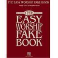 The Easy Worship Fake Book