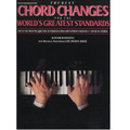 The Best Chord Changes For The World's Greatest Standards