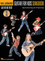 Guitar For Kids Songbook