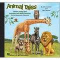 Animal Tales (Showtrax CD)