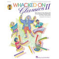 Whacked On Classics II