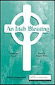 An Irish Blessing (SATB)