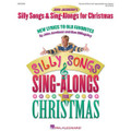 Silly Songs & Sing-Alongs For Christmas (Collection)