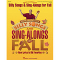 Silly Songs & Sing-Alongs For Fall (Collection)