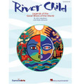 River Child (Teachers Edition)