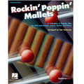 Rockin Poppin Mallets (Teachers Edition)