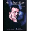 My Father's Eyes - by Eric Clapton