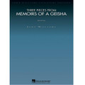 Three Pieces from Memoirs Of A Geisha