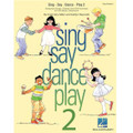 Sing Say Dance Play 2