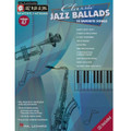 Classic Jazz Ballads (Jazz Play-Along Vol. 47)