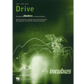 Drive - by Incubus