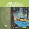 The Music of Michael Sweeney - Volume 3 CD