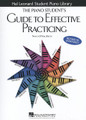 The Piano Students Guide to Effective Practicing
