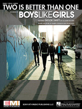 Two Is Better Than One by Boys Like Girls and Taylor Swift. For Piano/Vocal/Guitar. Piano Vocal. 8 pages. Published by Hal Leonard.
Product,44302,My New Philosophy"