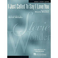I Just Called To Say I Love You by Stevie Wonder