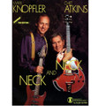 Neck and Neck by Chet Atkins and Mark Knopfler