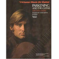 Parkening and the Guitar - Volume 1