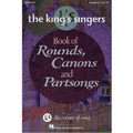 The King's Singers Book of Rounds, Canons and Partsongs