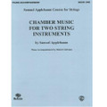 Applebaum: Chamber Music For Two Strings, Piano Accomp., Bk. 1