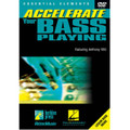 Accelerate Your Bass Playing (DVD)