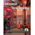 Hal Leonard Recording Method:Bk 2-Instrument, Vocal Recording