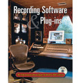 Hal Leonard Recording Method:Bk 3-Recording Software & Plug-Ins