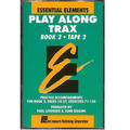 Essential Elements Book 2 Cassette 2 Play Along Trax