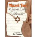 Mazel Tov! Klezmer Style