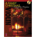 A Family Christmas Around the Fireplace - Violin w/CD