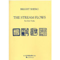 Sheng: The Stream Flows for Solo Violin