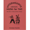 Music For Two, Interm. Christmas Favorites, Violin/Cello