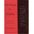 Folk Songs for Violin - Violin and Piano