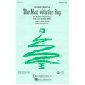 (Everybody's Waitin' for) The Man with the Bag (SATB)