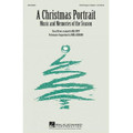 A Christmas Portrait (Medley) (SAB)