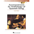 Anthology of Spanish Song - Accompaniment CDs - Low Voice