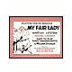 My Fair Lady