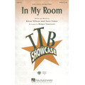 In My Room (TTBB) arr. by Roger Emerson