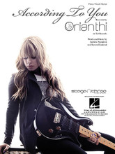 According to You by Orianthi. Piano Vocal. 8 pages. Published by Hal Leonard.
Product,45963,Stuff! Good Piano Players Should Know"