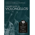 Chamber Music For Violincellos