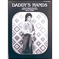 Daddy's Hands - by Holly Dunn