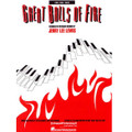 Great Balls Of Fire: By Jerry Lee Lewis