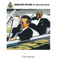 Riding with the King by B.B. King and Eric Clapton