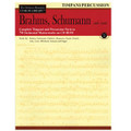 Brahms, Schumann And More, Volume III (Timpani/Percussion)