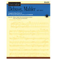 Debussy, Mahler And More, Volume II (Bass)