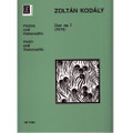 Kodaly: Duo, Op. 7 For Violin And Cello