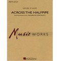 Across the Halfpipe (3rd Movement from Minnesota Portraits) - Grade 5