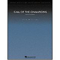 Call of the Champions (Score and Parts)