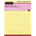 Bach, Handel And More, Volume X (Timpani/Percussion)