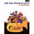 All You Need Is Love (Full Score)