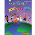 Music of Our World (Collection Resource)